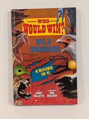 Who Would Win?: Wild Warriors Royale - Jerry Pallotta